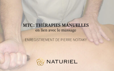MTC : Thérapies manuelles en lien avec le massage