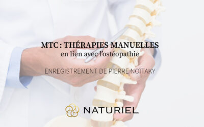 MTC : Thérapies manuelles en lien avec l’ostéopathie