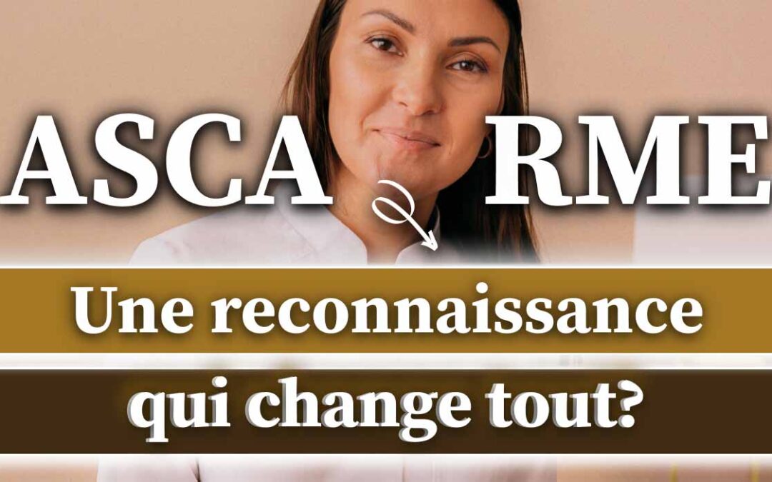 Reconnaissance ASCA RME – ce que les chiffres révèlent