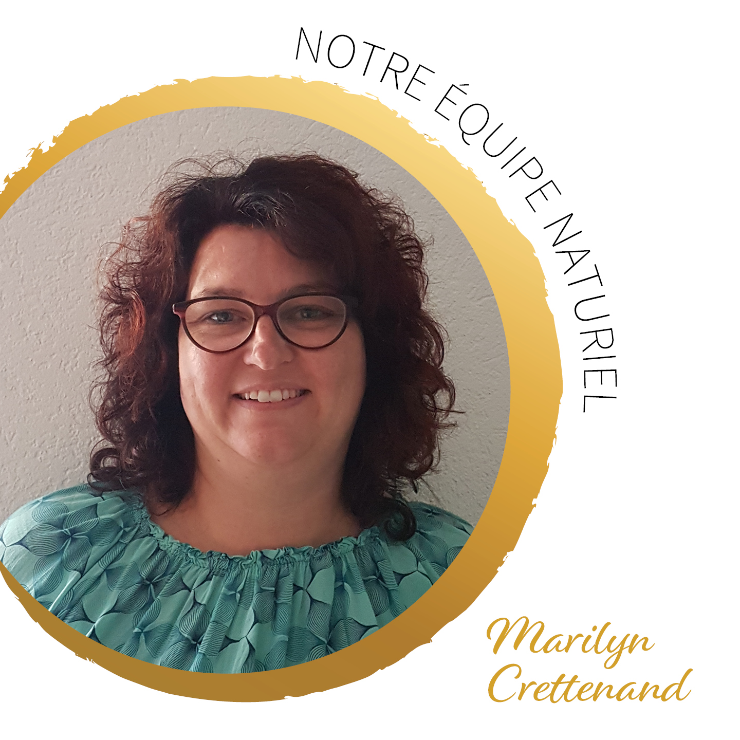 Présentation de l'équipe Naturiel - Marilyn Crettenand